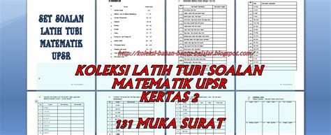 Bahasa melayu, bahasa inggeris, matematik, sains: BAHAN UPSR 2016: KOLEKSI LATIH TUBI SOALAN MATEMATIK UPSR ...