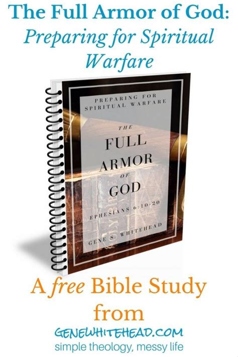 The Armor Of God Preparing For Spiritual Warfare Bible Study