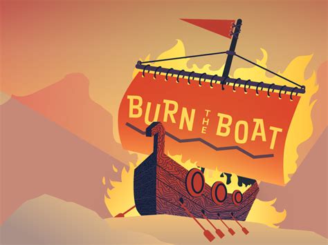 Burn The Boat By Ryan Selvy On Dribbble