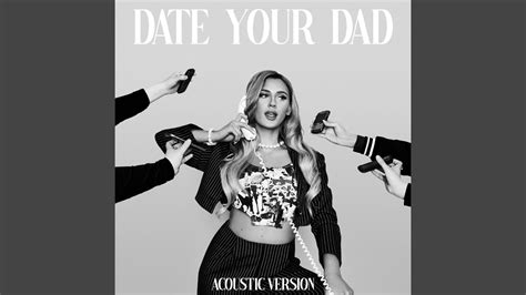 Date Your Dad Acoustic Version Youtube Music
