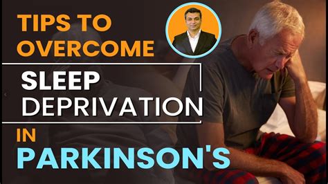 Tips To Overcome Sleep Deprivation In Parkinsons Youtube