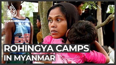 Inside Rohingya Camps Government Invites Media To Myanmar Youtube