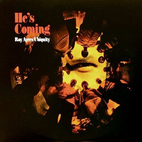 Roy Ayers Ubiquity Hes Coming 1993 Vinyl Discogs