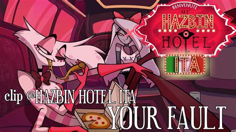 HAZBIN HOTEL CLIP Your Fault Dub Ita YouTube