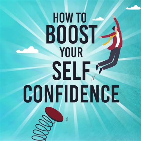 How To Boost Your Self Confidence