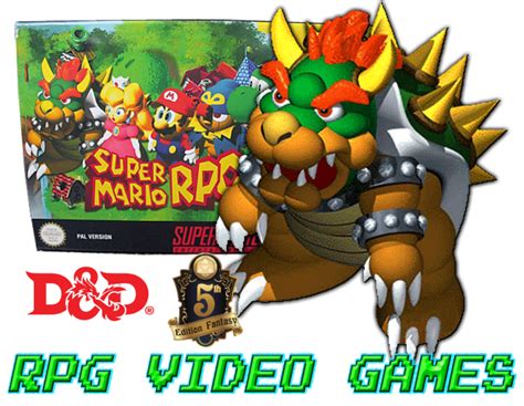 Mario Rpg Dandd 5e Bowser Blog Of Characters And Campaign Settings