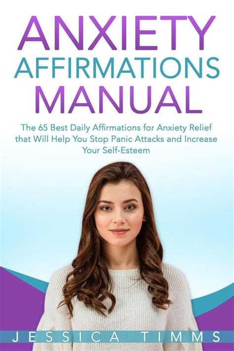 Lea Anxiety Affirmations Manual The 65 Best Daily Affirmations For Anxiety Relief That Will