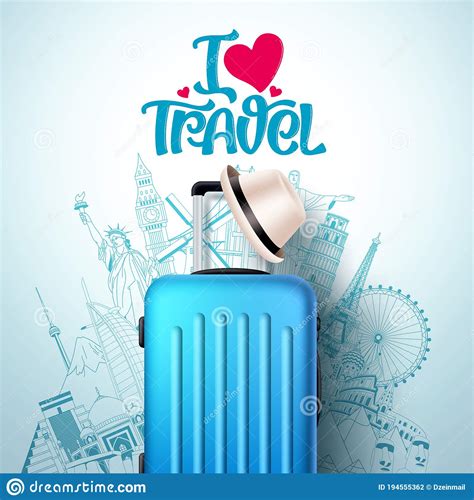 I Love Travel Vector Banner Design I Love Travel Text And World Famous