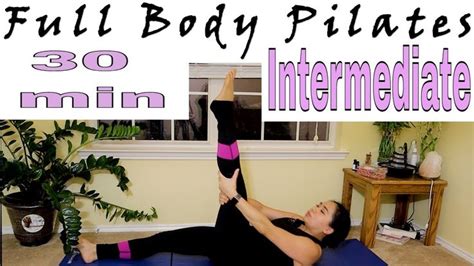 Full Body 30 Minute Mat Pilates Intermediate Level YouTube Pilates