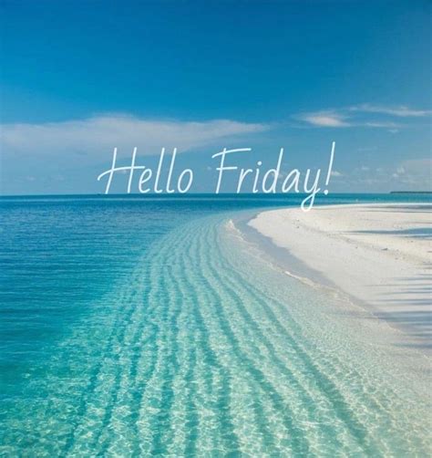 Happy Friday Coastal Lovers Hello Friday Happy Friday Quotes Its