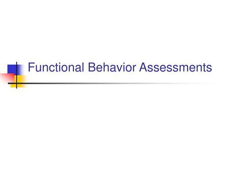 Ppt Functional Behavior Assessments Powerpoint Presentation Free