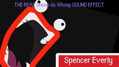 The Real Shoop Da Whoop Sound Effect Youtube