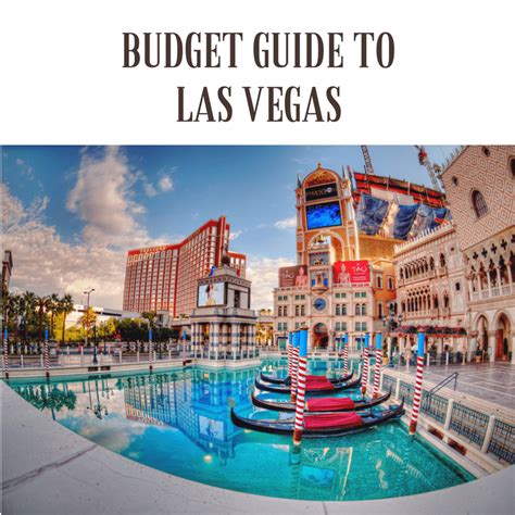 Budget Guide To Las Vegas