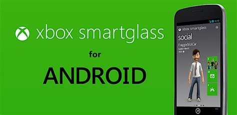Xbox Smartglass Para Android Disponible Para Descargar