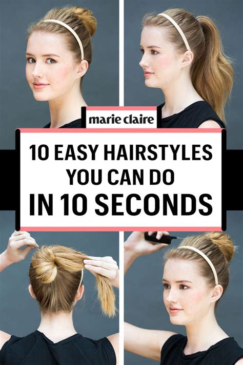 10 Easy Hairstyles You Can Do In 10 Seconds Diy Hairstyles Super