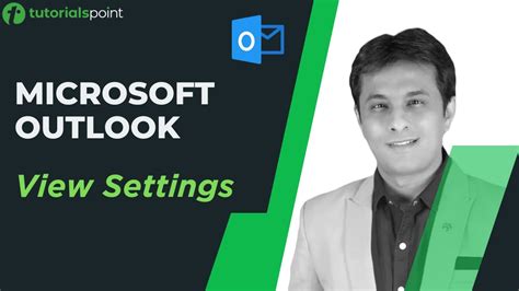 Ms Outlook Outlook View Settings Tutorialspoint Youtube