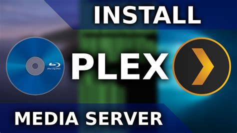 How To Install Plex Media Server On Windows Macos And Linux Stream