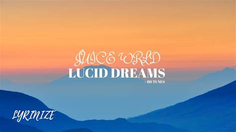 Original Lucid Dreams Juice Wrld Lyrics Dream