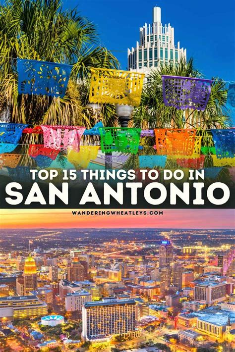 The 15 Best Things To Do In San Antonio Texas San Antonio Travel