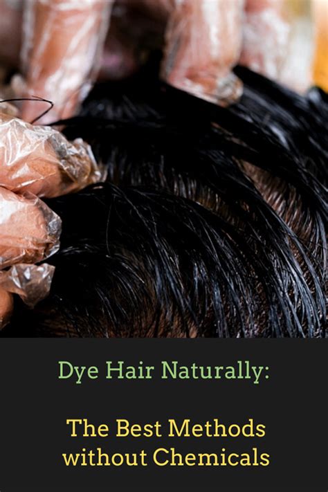 Here are 8 rules for safer hair color, as well as the healthiest hair dye. Dye Hair Naturally: The Best Methods without Chemicals ...