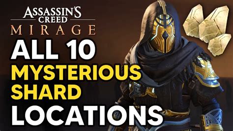 All Mysterious Shard Locations Assassin S Creed Mirage Youtube