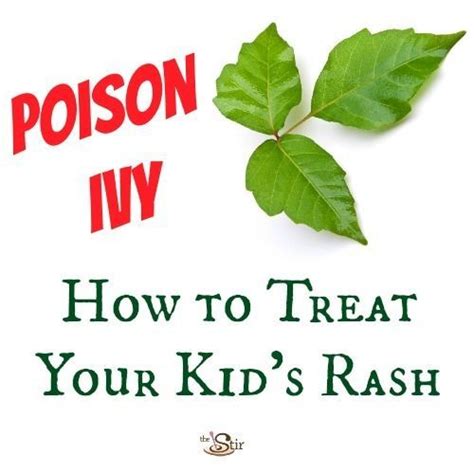 How To Treat Poison Ivy In Kids Poison Ivy Remedies Poison Ivy
