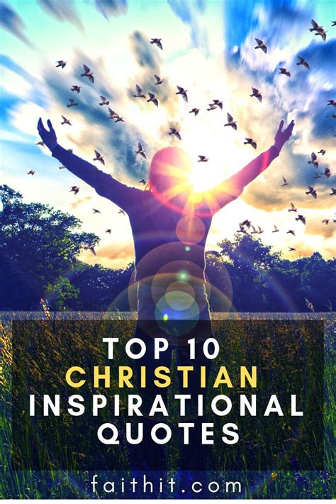 Get These Top 10 Christian Inspirational Quotes And Be Encouraged
