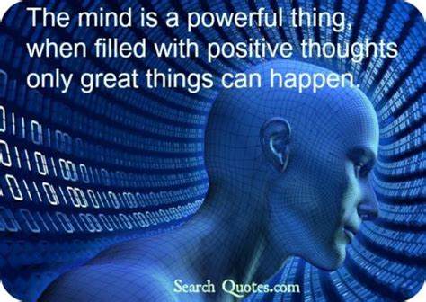 Powerful Mind Quotes Quotations And Sayings 2023