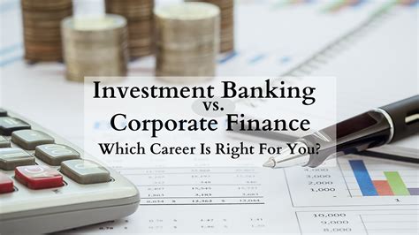 Investment Banking Vs Corporate Finance Onlinecourseing
