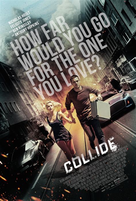 Movie Review Collide 2017 Lolo Loves Films