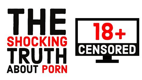 the shocking truth about porn youtube