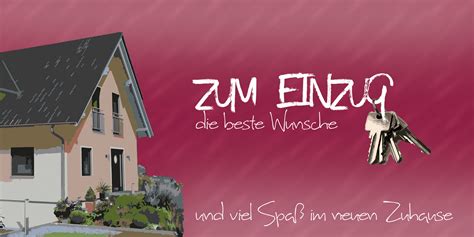 Neben dem umzug gibt es noch den klassischen einzug in ein neues haus oder eine neue wohnung. Karte "Zum Einzug" Foto & Bild | karten und kalender ...