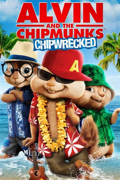 Alvin And The Chipmunks Chipwrecked Animation Movie 2011