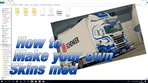 Ets2 3 How To Make Your Own Skins Mod For 131x Swe Youtube