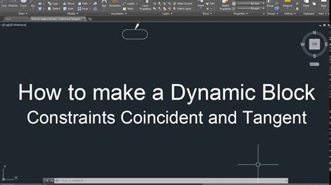 Autocad How To Make A Dynamic Block Constraints Coincident And Tangent