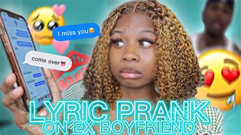 Lyric Prank On My Ex Boyfriend We Got Back Together Youtube