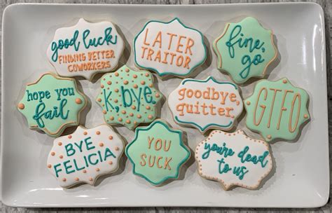Funniest Order Yet Going Away Cookies For A Friends Coworker R