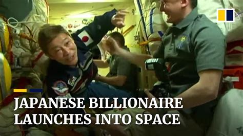 Japanese Fashion Retail Billionaire Yusaku Maezawa Rockets To International Space Station Youtube