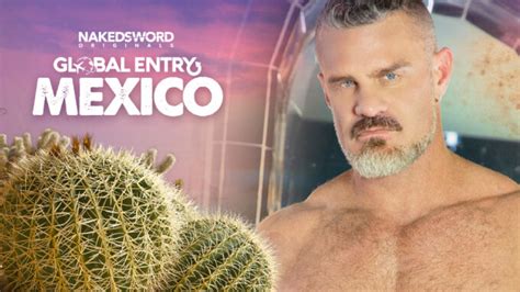 Landon Conrad Returns To Nakedsword In Global Entry Mexico