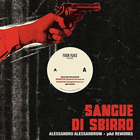 Sangue Di Sbirro Pad Reworks By Alessandro Alessandroni And Pad On