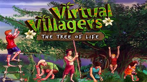 Virtual Villagers 4 The Tree Of Life Tải Game Miễn Phí