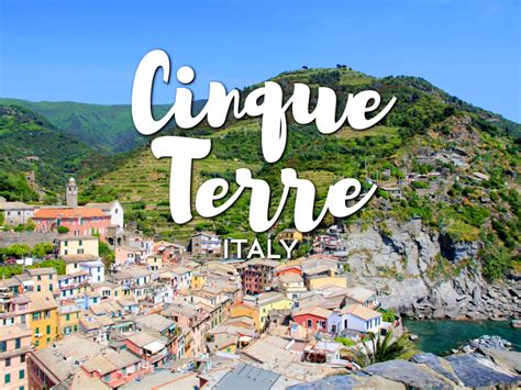 One Day In Cinque Terre Guide What To Do In Cinque Terre