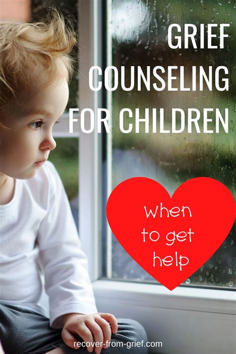 Grief Counseling For Children When To Get Help Recover From Grief