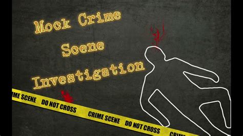 Mock Crime Scene Investigation Cri222 Youtube