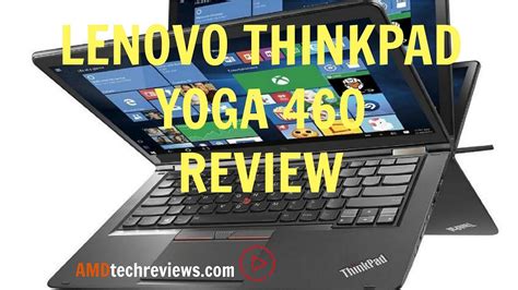 Lenovo Thinkpad Yoga 460 Review 4k Youtube