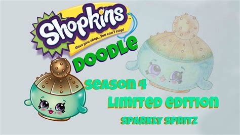 Shopkins Season 4 Limited Edition Sparkly Spritz Learn How to Draw