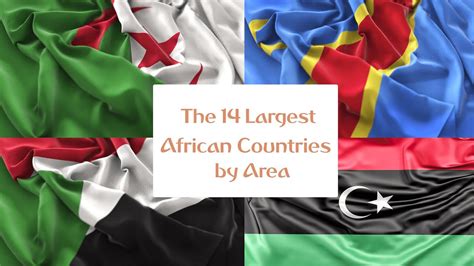 The 14 Largest African Countries By Area Youtube