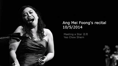 Ang Mei Foong 洪美楓 Meeting A Star 星遇 Youtube
