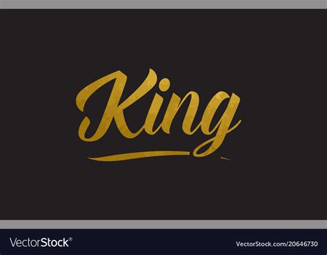 King Gold Word Text Typography Royalty Free Vector Image