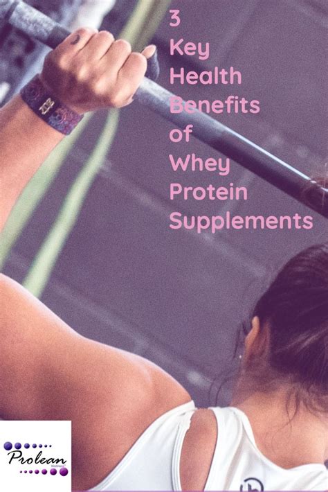 3 Key Health Benefits Of Whey Protein Supplements In 2021 Whey Protein Supplements Protein